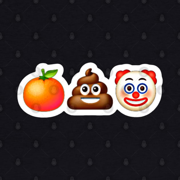 🍊💩🤡 Sticker- White - Front by SubversiveWare